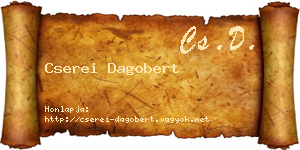 Cserei Dagobert névjegykártya